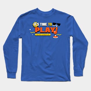 Time to play Long Sleeve T-Shirt